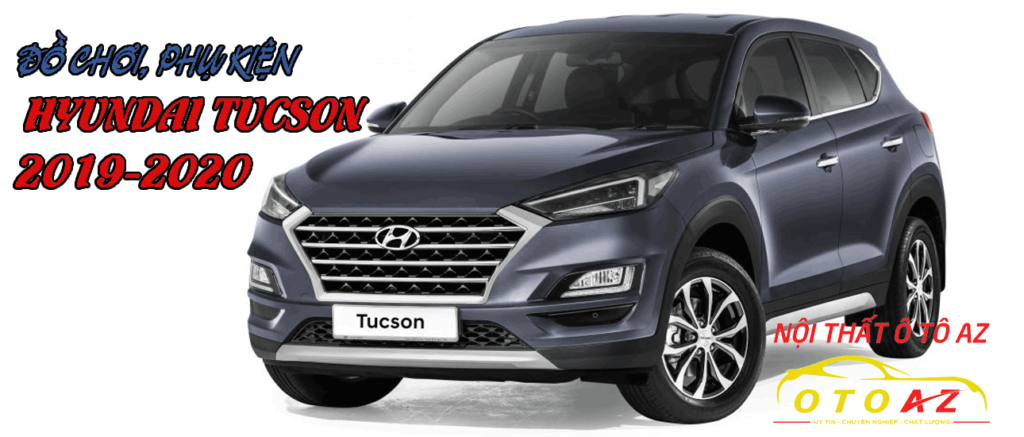 đồ-chơi,-phụ-kiện-cho-xe-Hyundai-tucson-2019-2020
